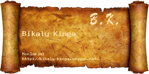Bikaly Kinga névjegykártya